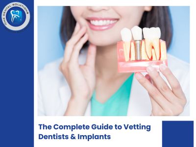 Comprehensive Guide to Finding the Best Dentist and Dental Implants