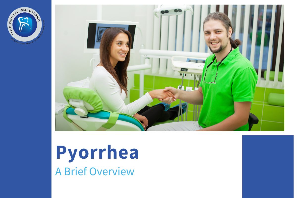 Pyorrhea of the Gums