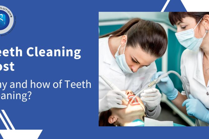 Why and How of Teeth Cleaning: Teeth Cleaning Cost Thane